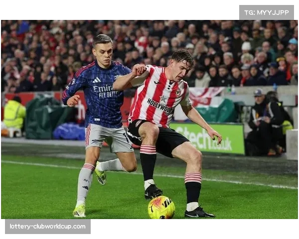 阿森纳对阵布伦特福德遭逼平 马杜埃凯头球破门难救主 阿森纳对阵布伦特福德遭逼平 马杜埃凯头球破门难救主